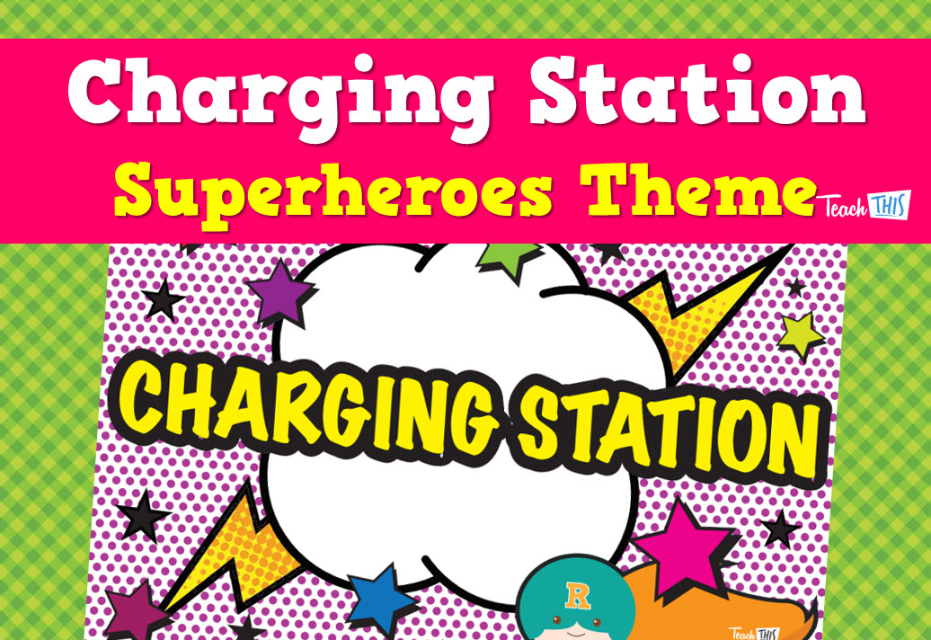 Charging Station Superheroes Theme