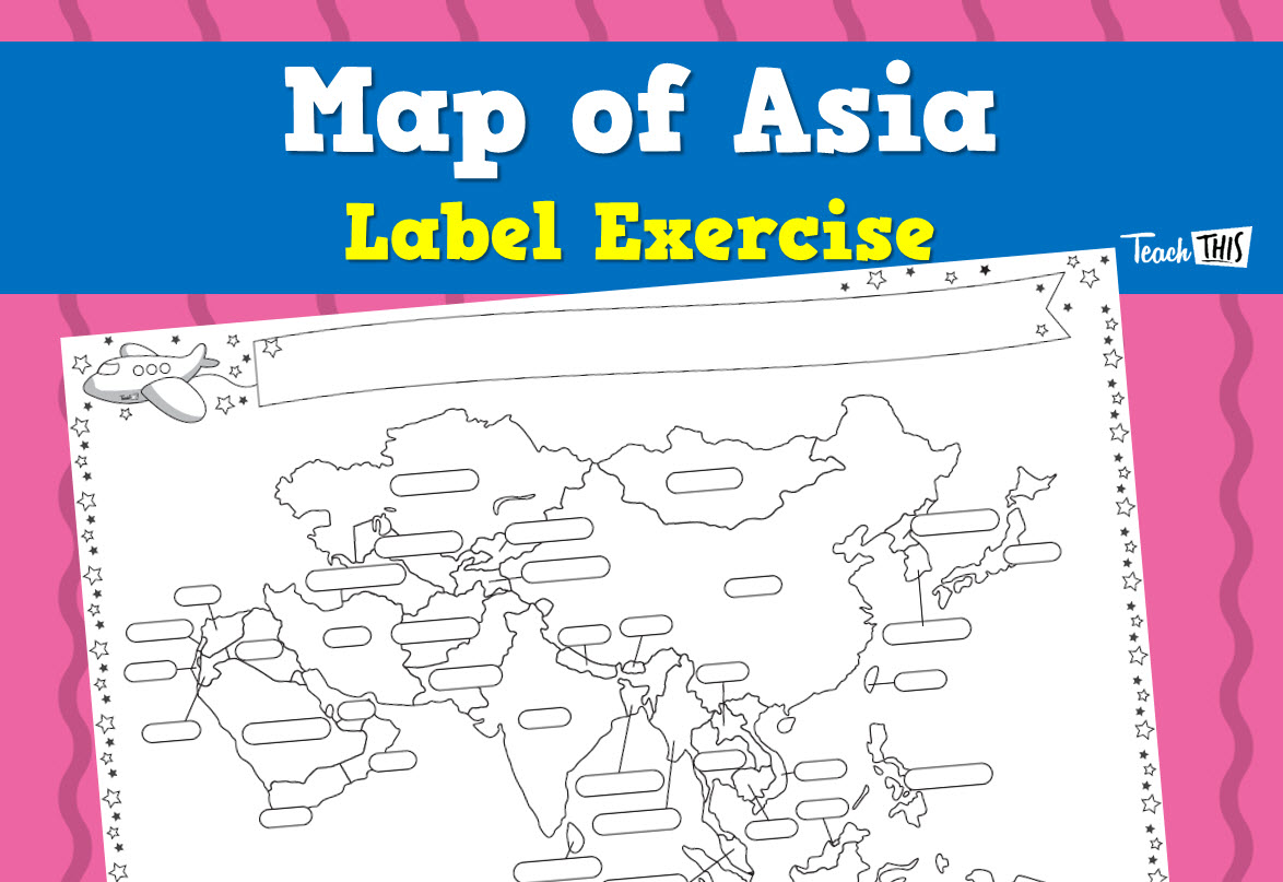Asia Map - Label Exercise