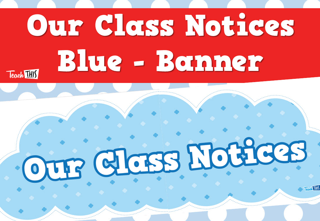 Parent Notices Display Banner - Blue