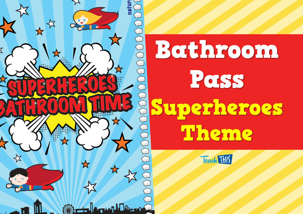 Bathroom Pass - Superheroes Portrait