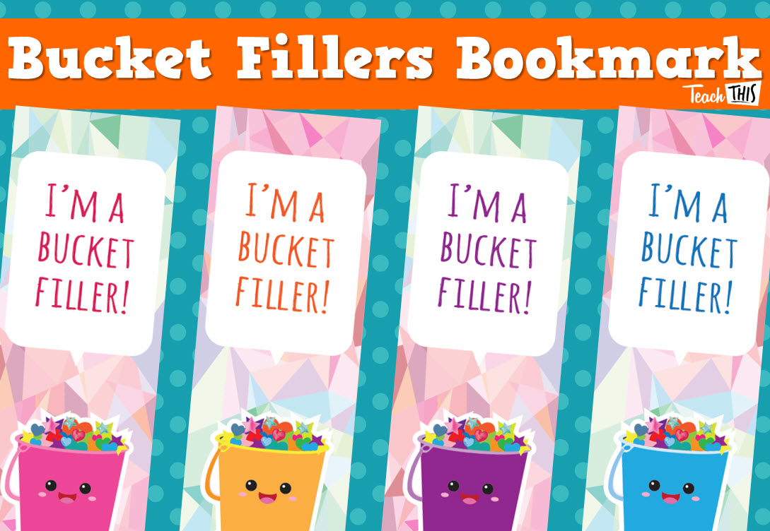 Bucket Filler - Bookmarks