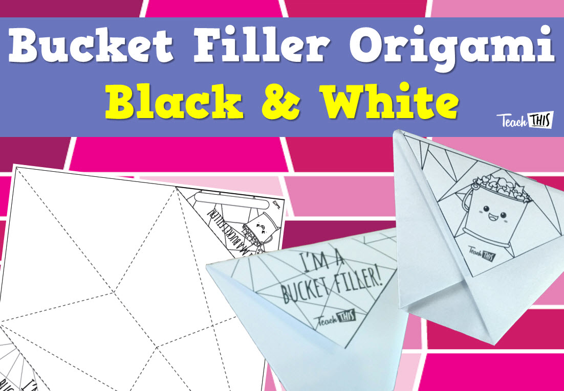 Bucket Filler - Origami B&W