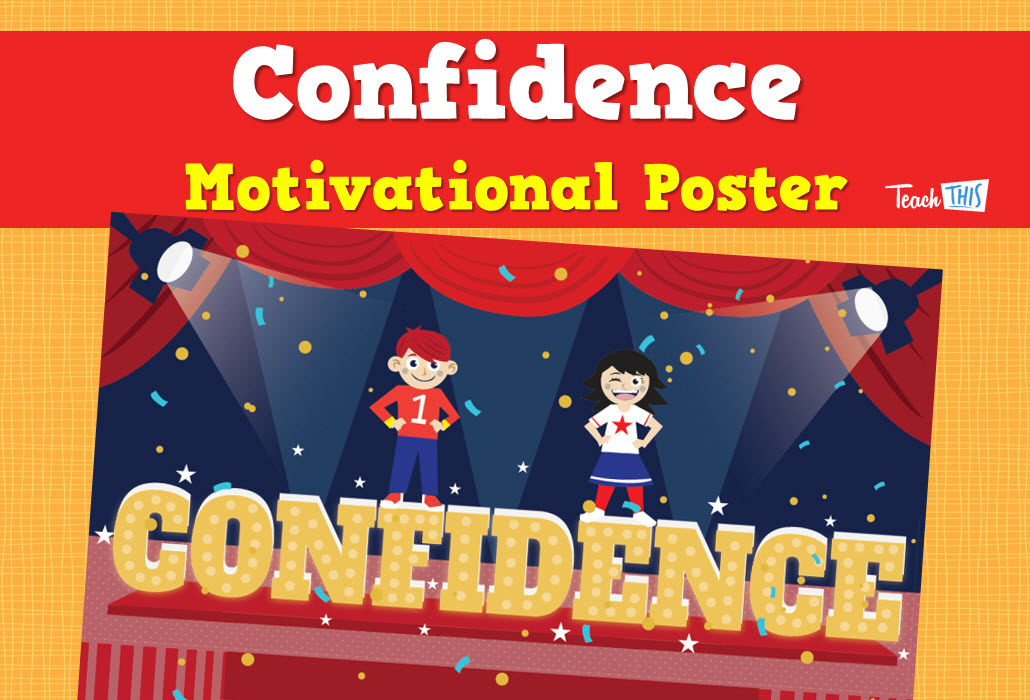 Confidence - Motivational Poster