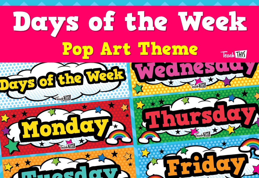 Days of the Week - Pop Art Theme