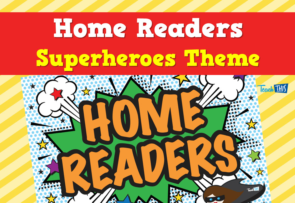 Home Readers Sign - Superheroes