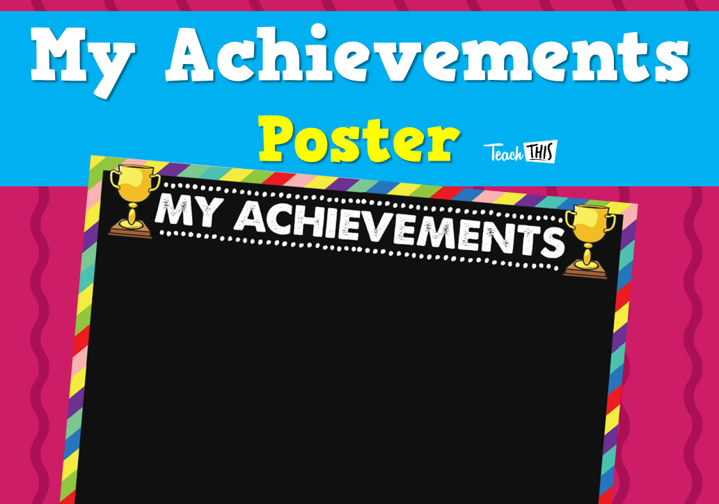 My Achievements Poster