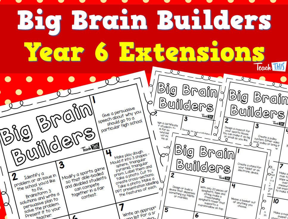 Big Brain Builders - Year 6 - Extensions