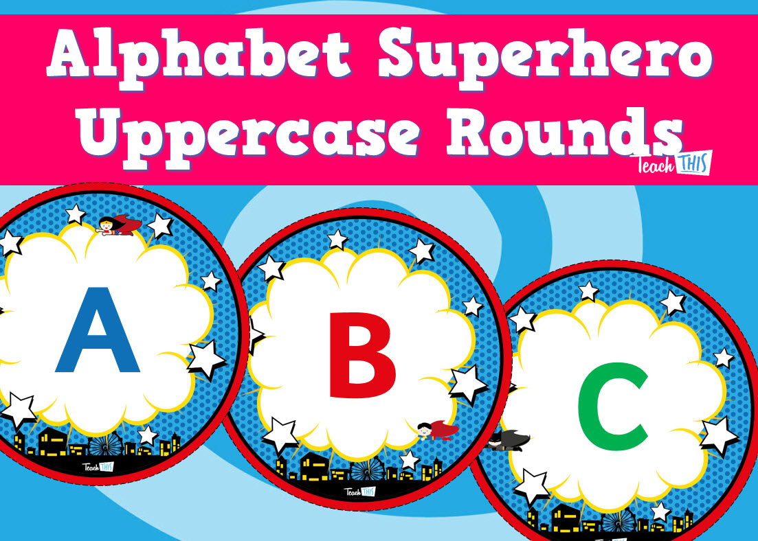 Alphabet Uppercase Rounds - Superhero