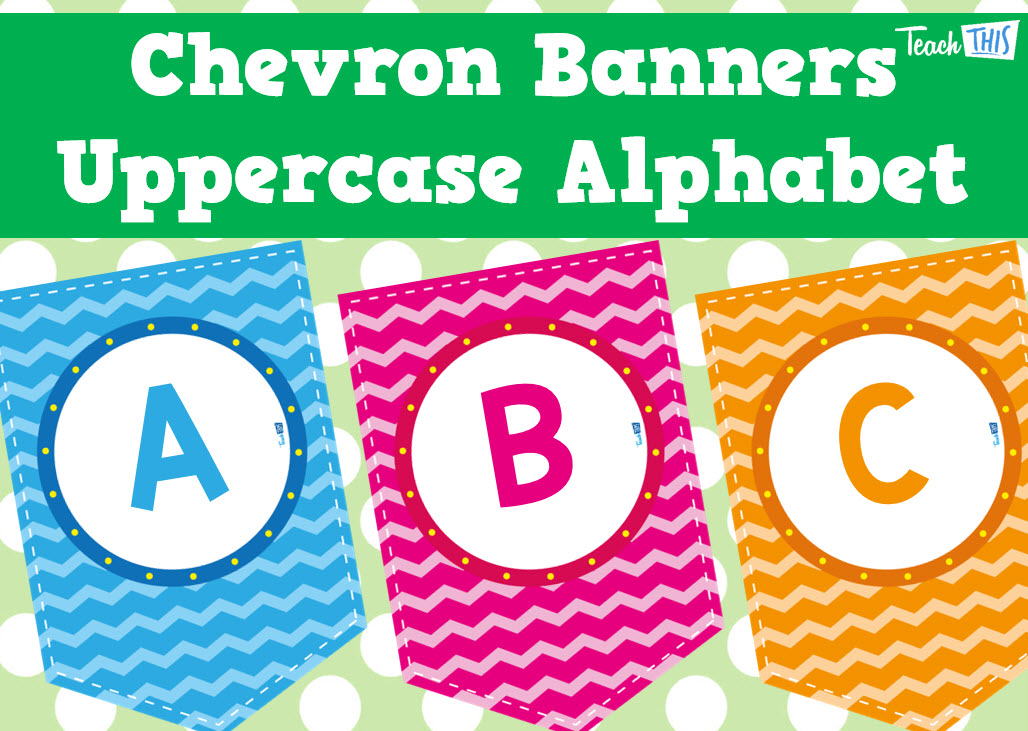 Chevron - UpperCase Alphabet Banners