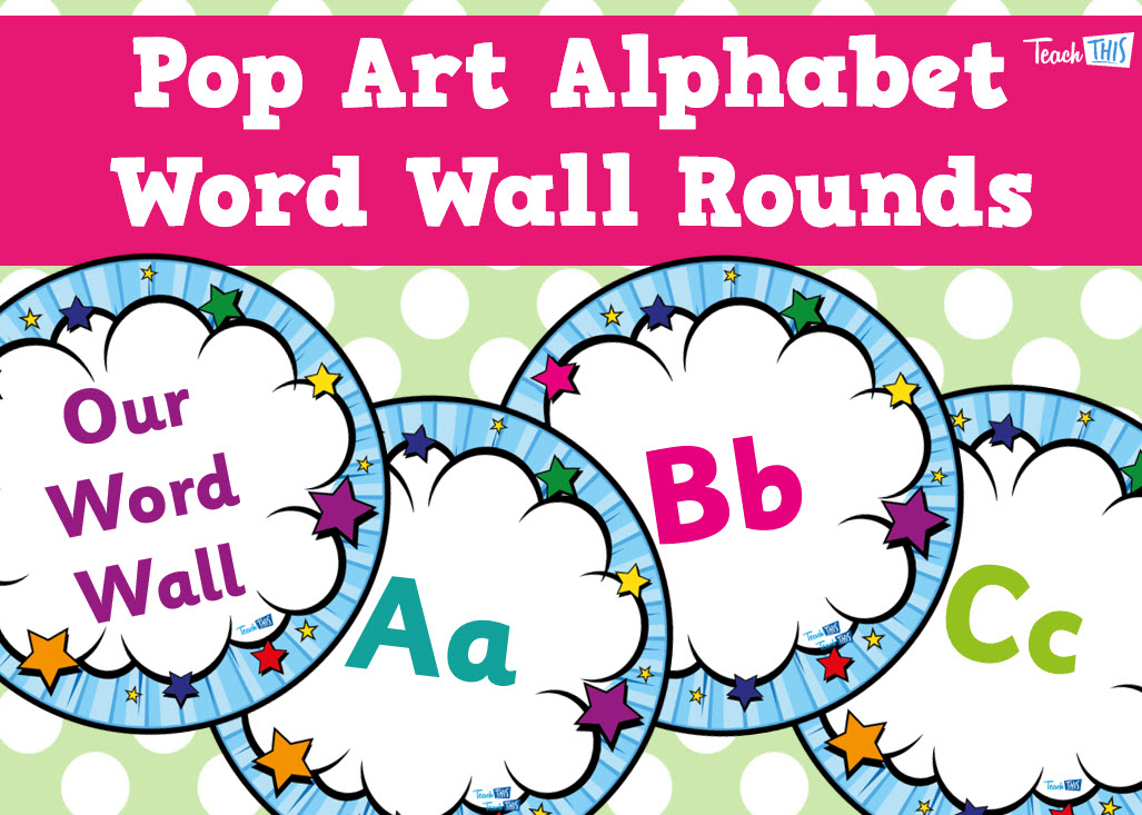 Alphabet Upper Lower Word Wall Rounds - Pop Art Theme