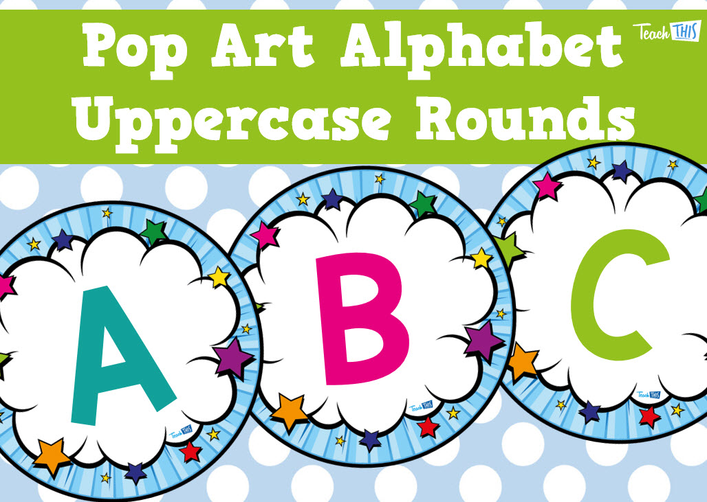 Uppercase Alphabet Rounds - Pop Art Theme