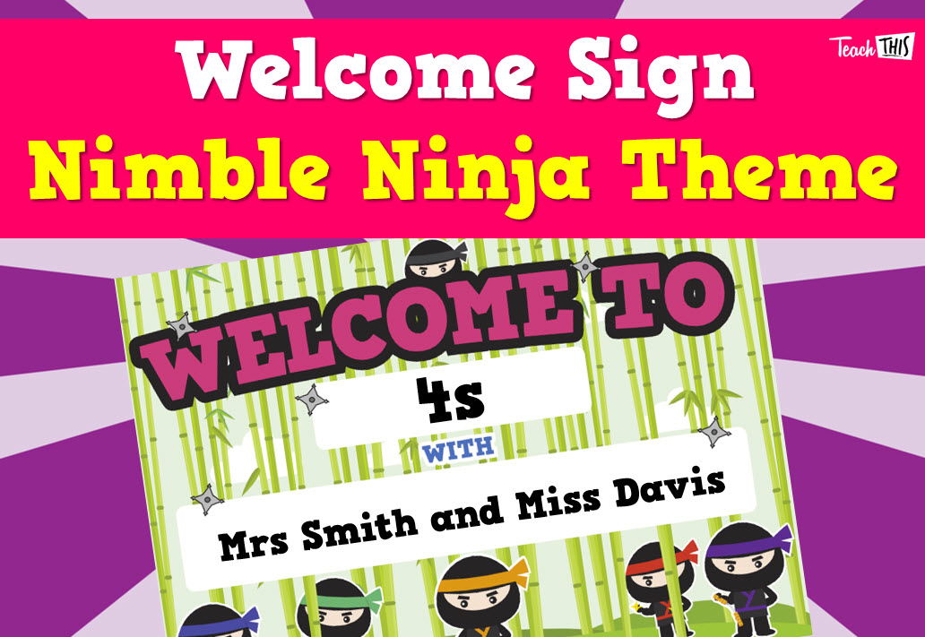 Welcome Sign - Ninjas Editable