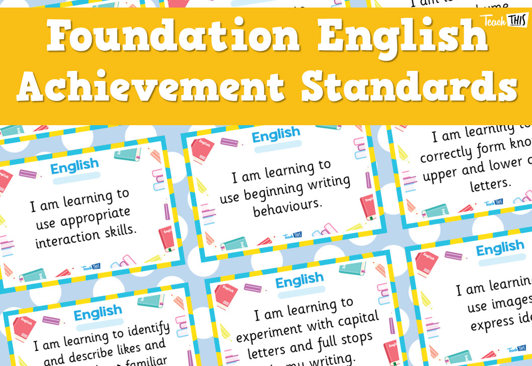 English Achievement Standards - Foundation