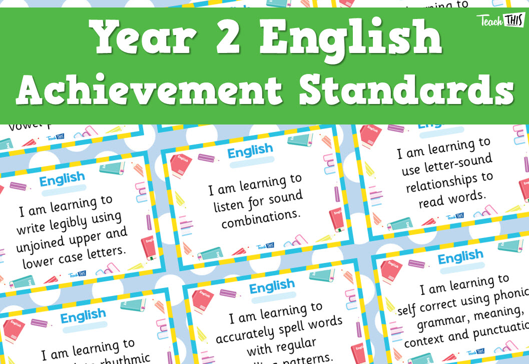 English Achievement Standards - Yr2