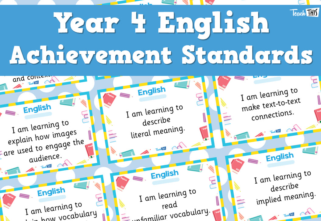 English Achievement Standards - Yr4