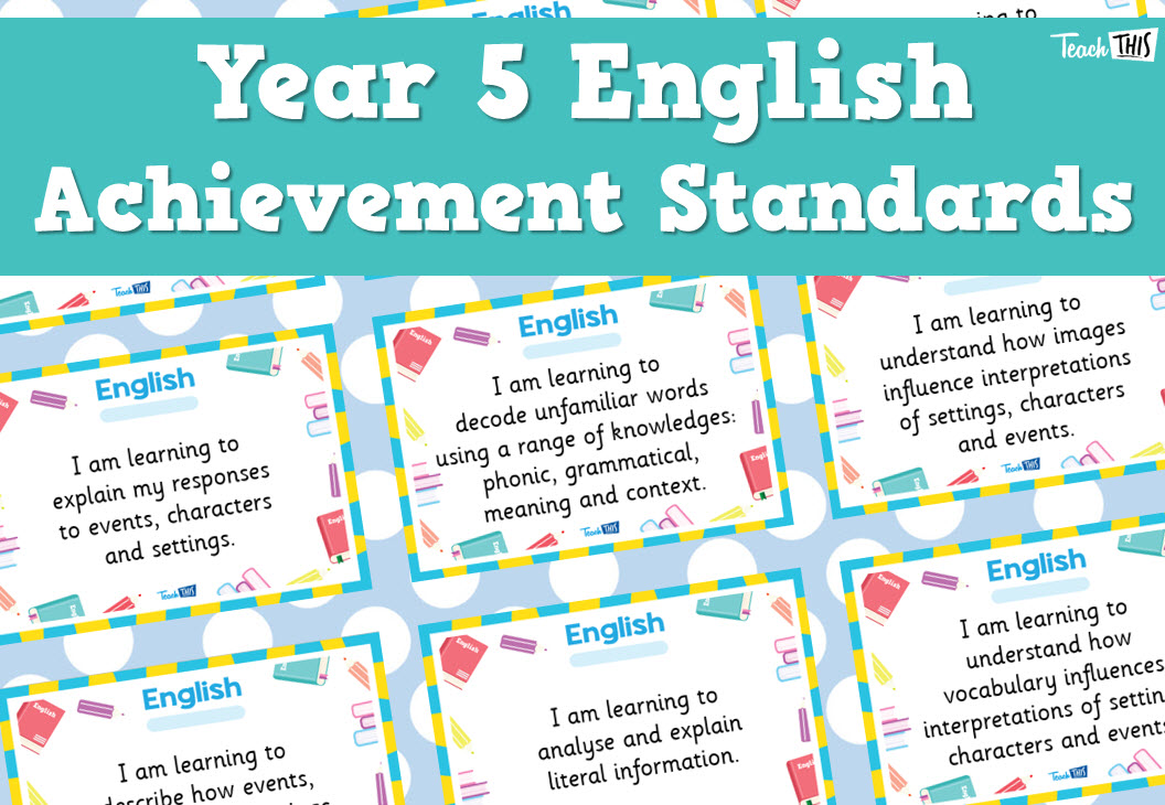 English Achievement Standards - Yr5