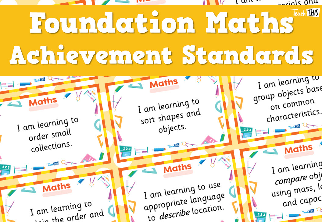 Maths Achievement Standards - Foundation