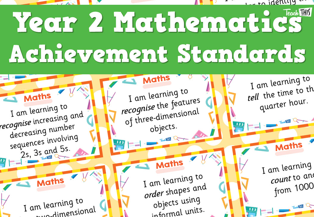 Maths Achievement Standards - Yr2