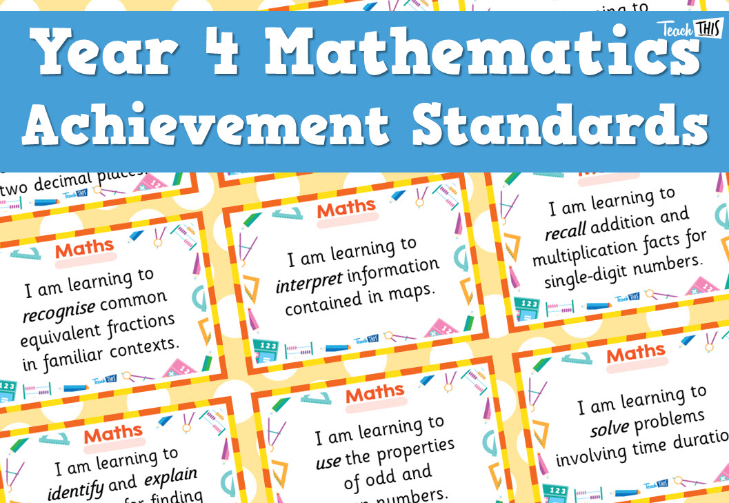 Maths Achievement Standards - Yr4