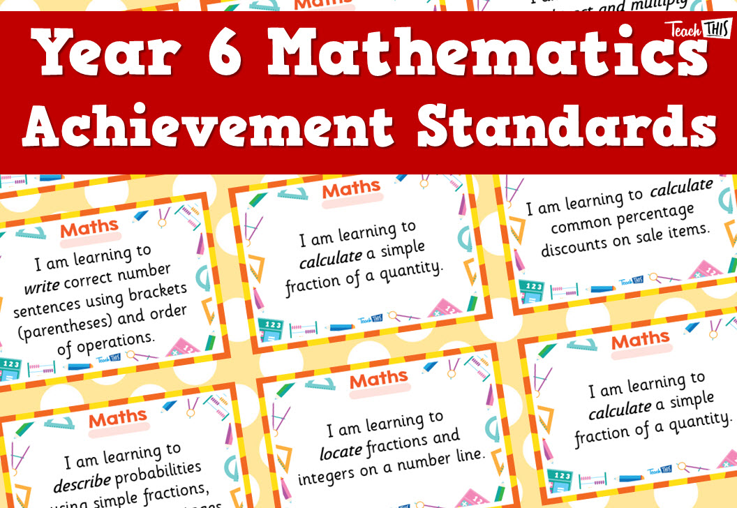 Maths Achievement Standards - Yr6
