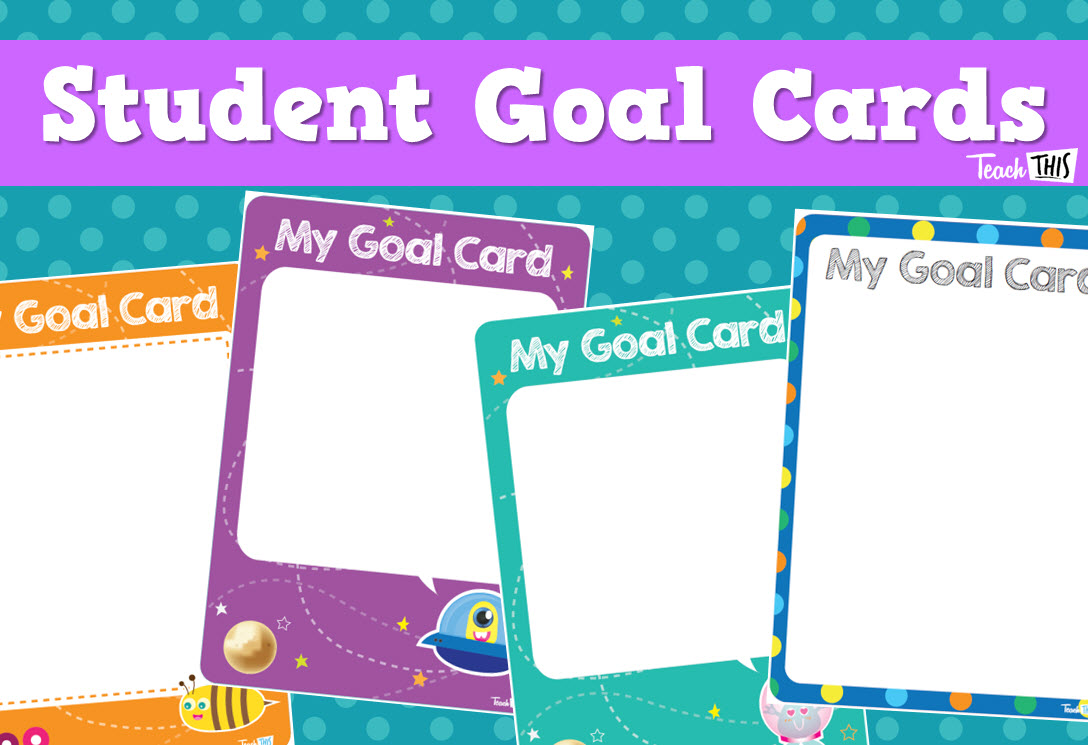 Student Goal Cards