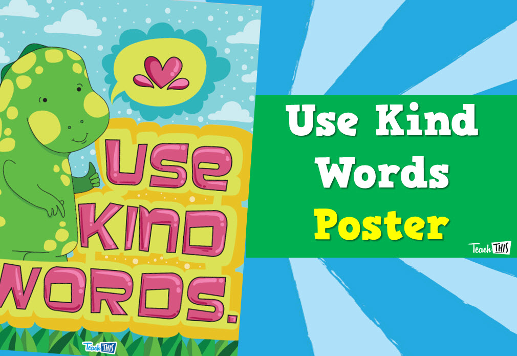 Use Kind Words Poster