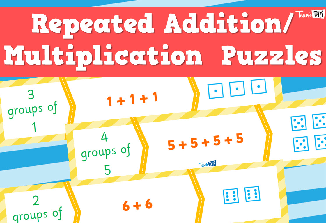 Multiplication As Repeated - Addition Puzzles