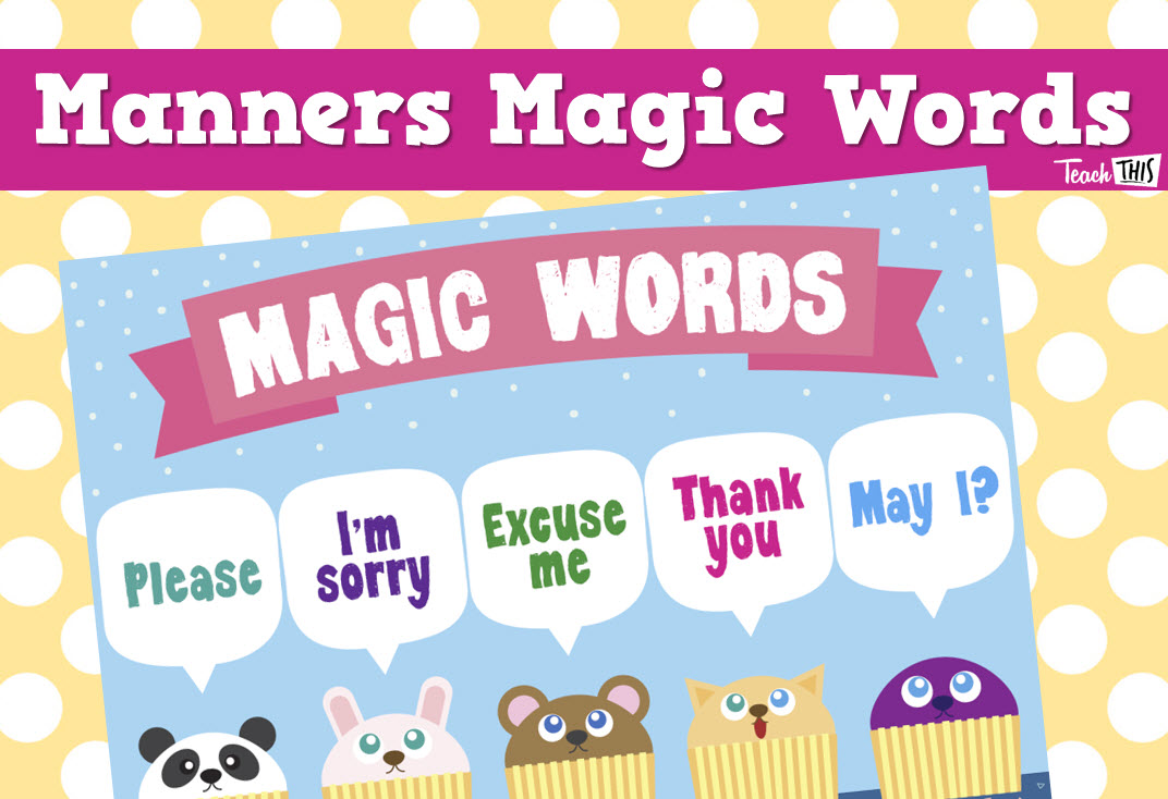 Manners - Magic Words
