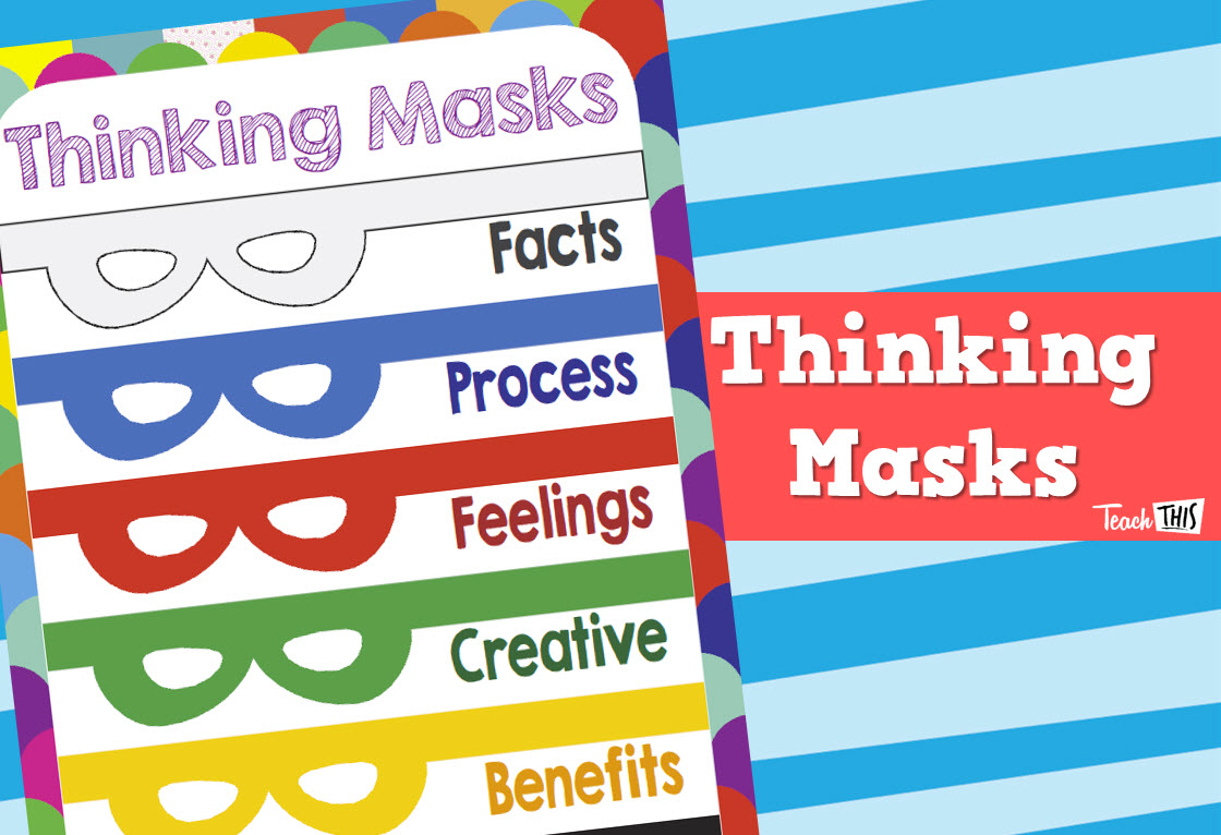 Thinking Masks - Higher Order Thinking Skills