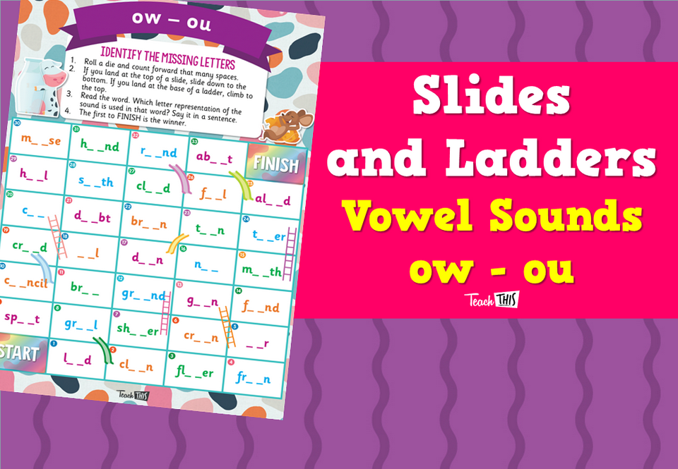 Slides and Ladders – Vowel Sounds ow - ou