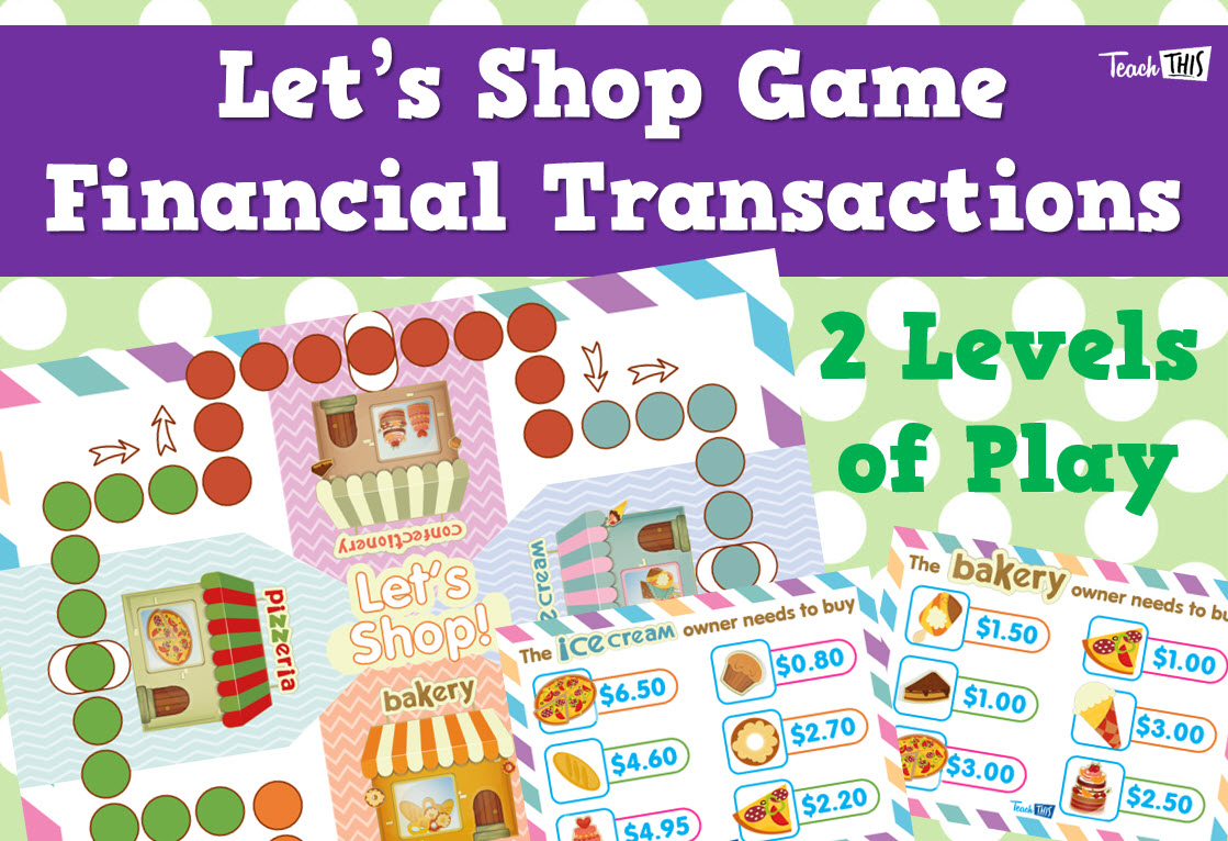 Let's Shop Game - Financial Transactions