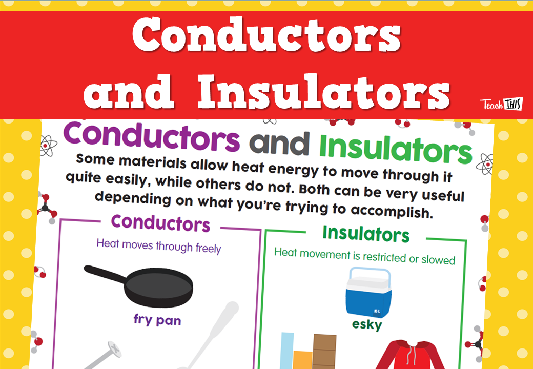 Conductors and Insulators
