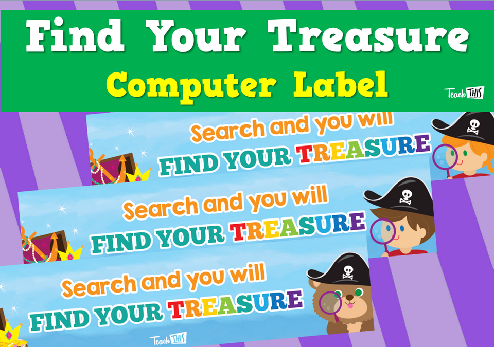 Find Your Treasure - Computer Label