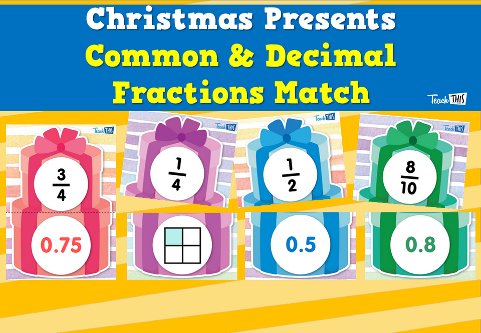 Christmas Presents - Common & Decimal Fractions Match