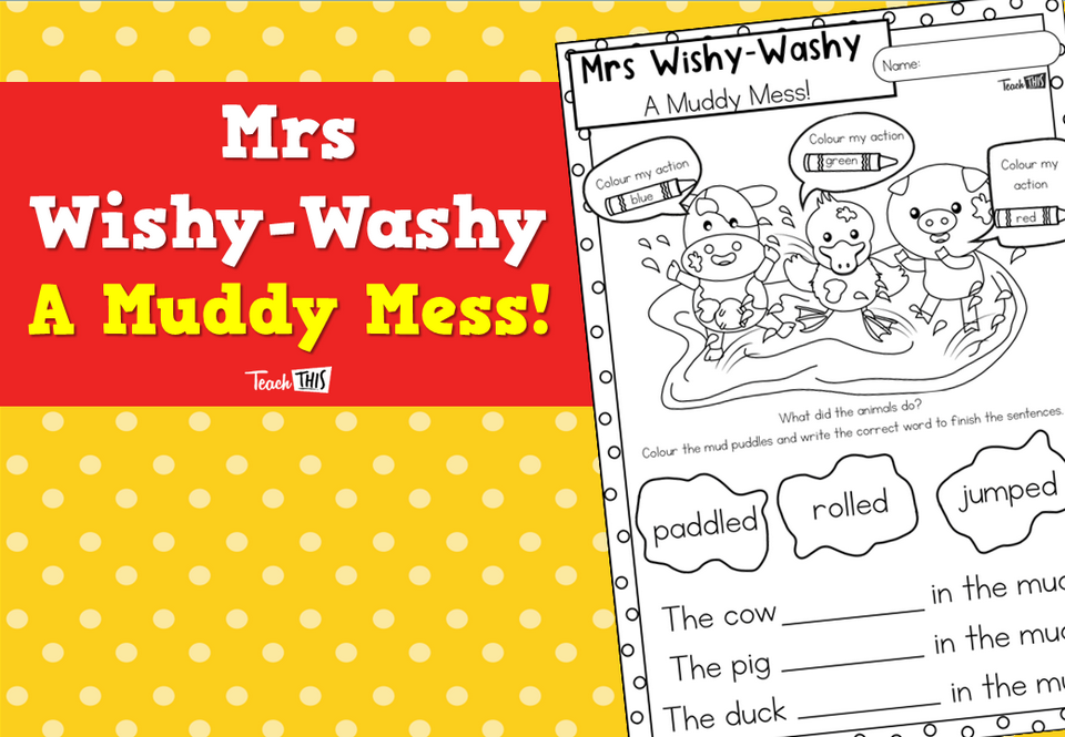 Mrs Wishy-Washy: A Muddy Mess!
