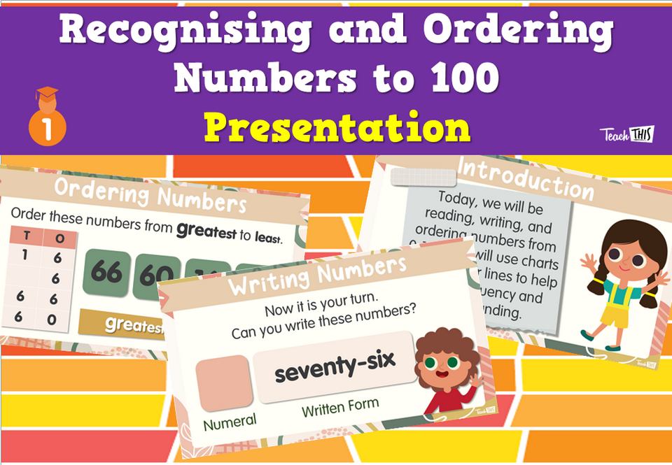 Recognising and Ordering Numbers to 100 - Presentation