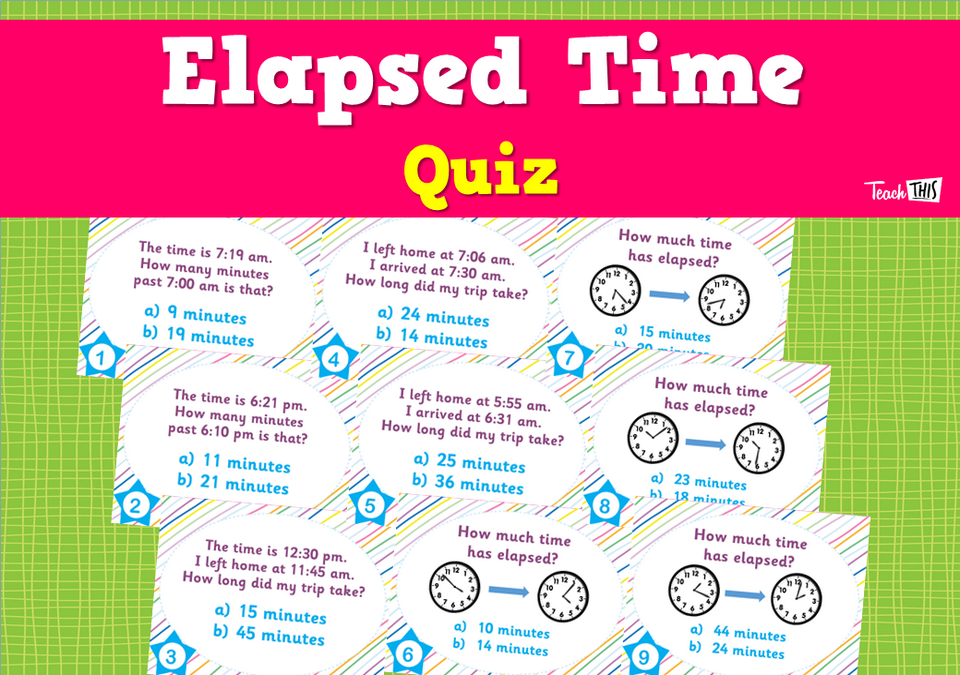Elapsed Time - Quiz