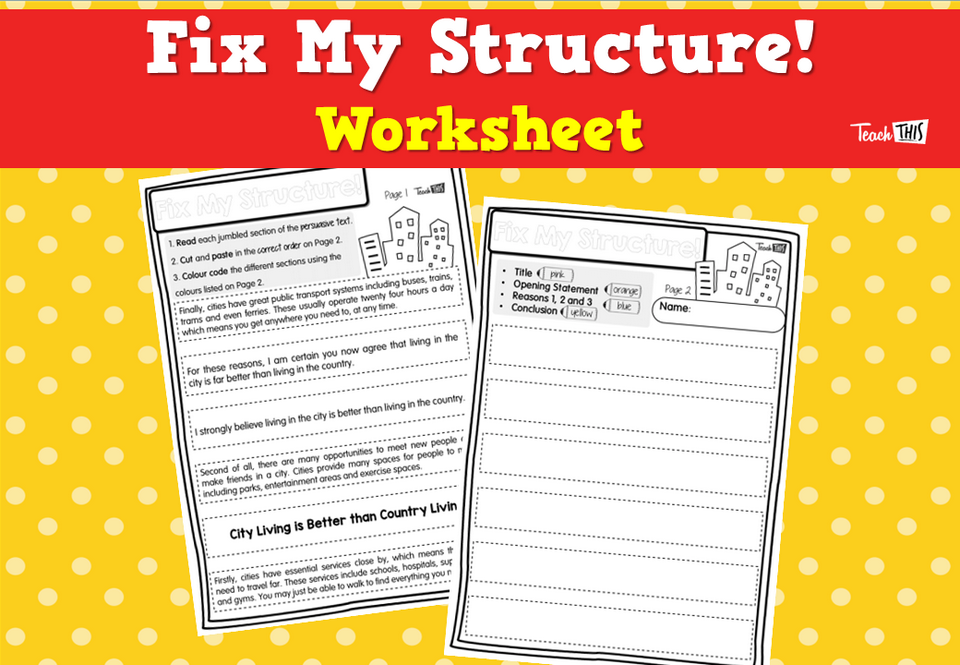 Fix My Structure! - Worksheet