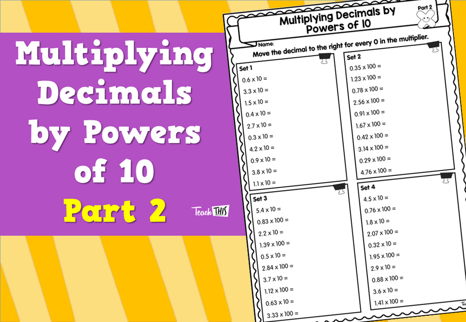 Multiplying Decimals by Powers of 10 Part 2