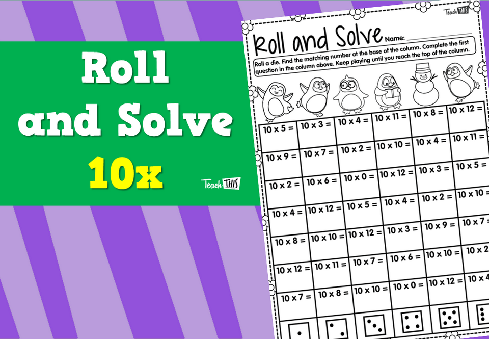 Roll and Solve- 10x