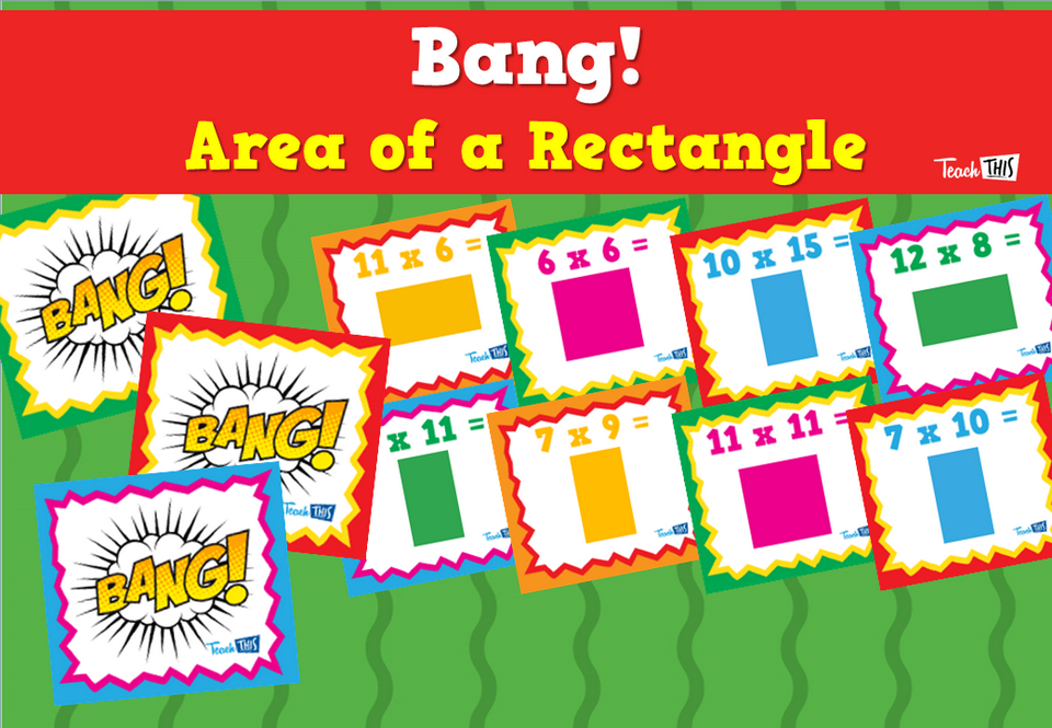 Bang! Area of a Rectangle