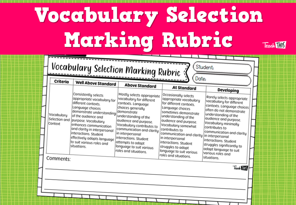 Vocabulary Selection Marking Rubric