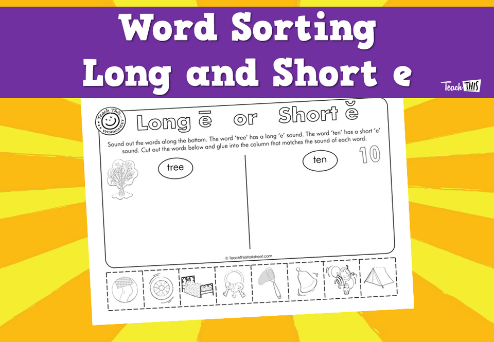 Word Sorting - Long and Short e