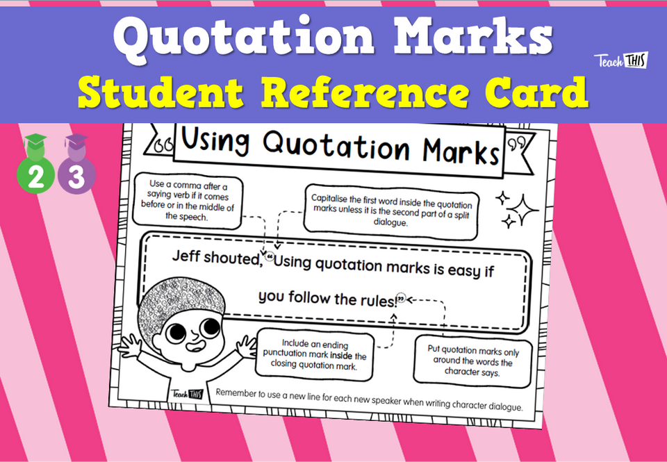 Quotation Marks - Student Reference Card