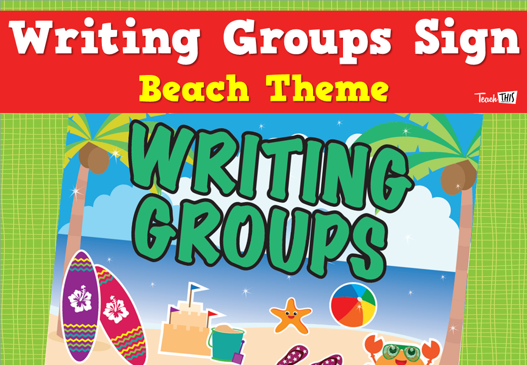 Writing Groups Sign - Beach Theme