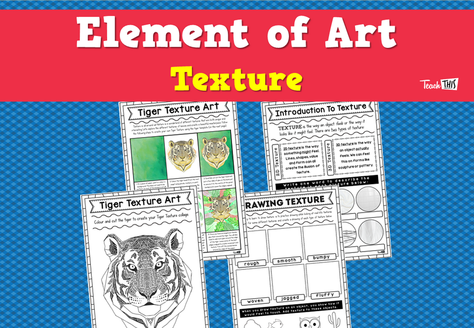 Elements of Art - Texture