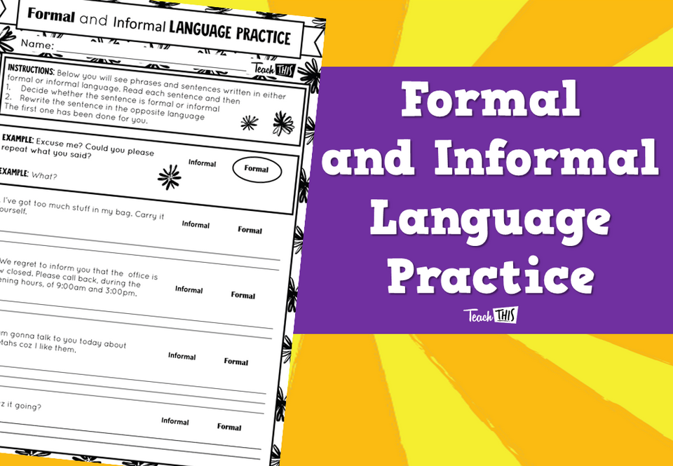 Formal and Informal Language Practice