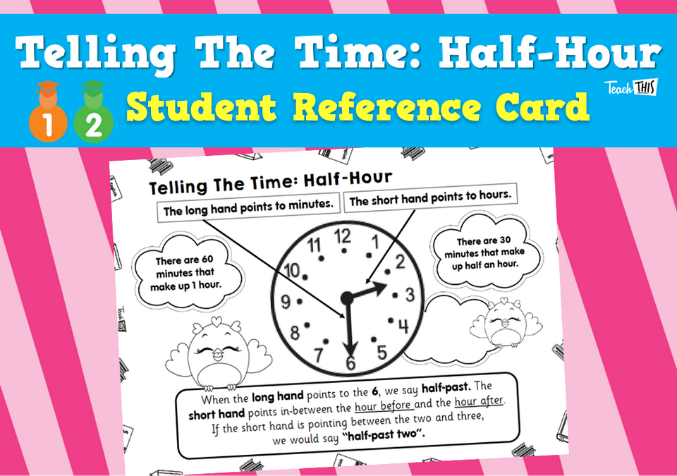 Time Half-Past - Student Reference Card