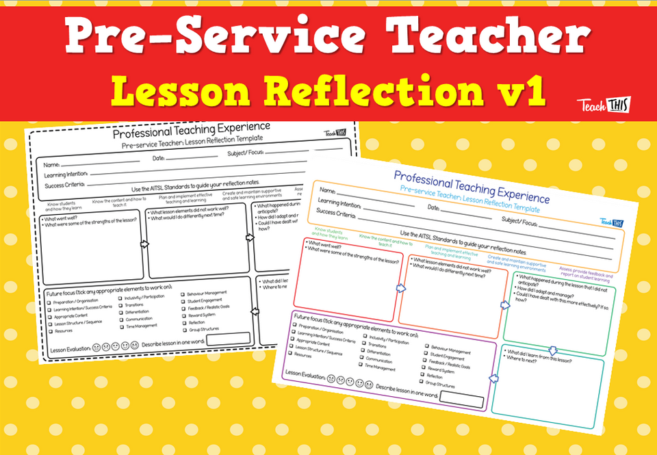 Pre–Service Teacher Lesson Reflection v1