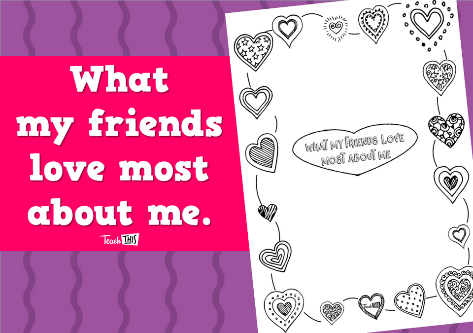 What my friends love most about me